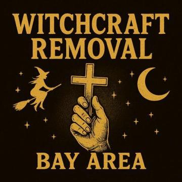 Effective Witchcraft Removal in Bay Area