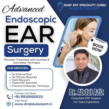 Best ENT Specialist in Tolichowki for Adults & Kids | Dr. Abdul Aziz ENT Doctor | Ruby ENT Specialit