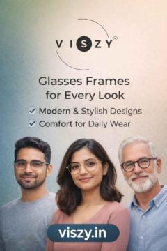 Everyday Glasses Frames for Men with Comfortable & Modern Design