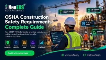 OSHA Construction Safety Requirements: Complete Guide for Contractors and Safety Managers