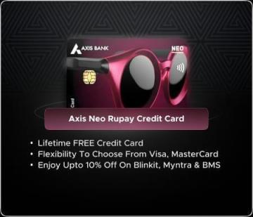 Axis Neo Rupay Credit Card - Best Card for Daily Lifestyle Expenses!