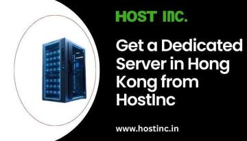 Get a Dedicated Server in Hong Kong from HostInc