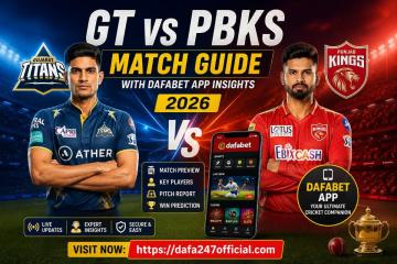 GT vs PBKS Match Guide with Dafabet App Insights 2026