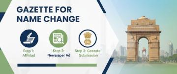 Get Gazette Name Change in Delhi Done Online
