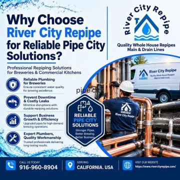 Why Choose River City Repipe for Reliable Pipe City Solutions?