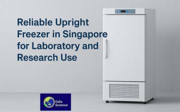 Reliable Upright Freezer in Singapore for Laboratory and Research Use