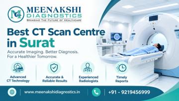 Best CT Scan Centre in Surat for Reliable Diagnostic Imaging