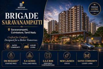 Brigade Saravanampatti – Brigade Group's Coimbatore Project