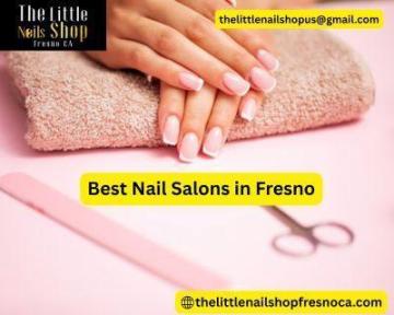 Discover the best Nail Salons in Fresno, a top destination