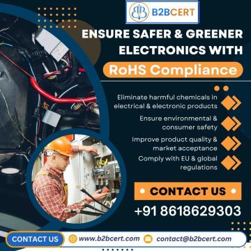 RoHS Consultants Services in Chennai | RoHS Compliance & Certification Support | B2BCERT