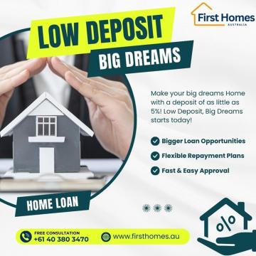 Home Loans with Low Deposit