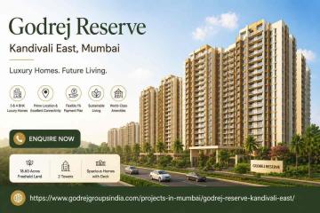 Godrej Reserve Kandivali East Mumbai - 3 and 4 BHK Homes