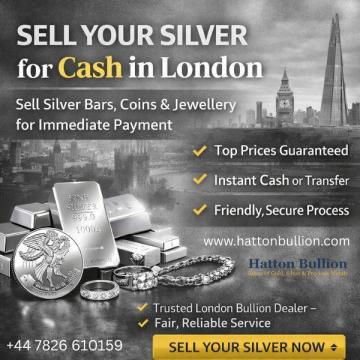 Sell Silver in London - Get Top Prices Paid Instantly