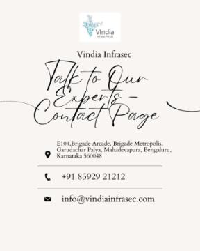 Talk to Our Experts – Contact Page | Vindia Infrasec