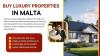 Stunning Luxury Properties in Malta – NicheAve Real Estate