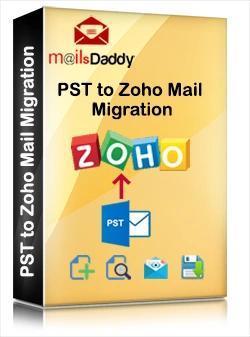 MailsDaddy PST to Zoho Mail Migration Tool