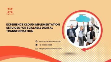 Experience Cloud Implementation Services for Scalable Digital Transformation