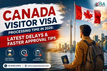 Canada Visitor Visa Processing Time from India 2026: Latest Updates & Approval Tips
