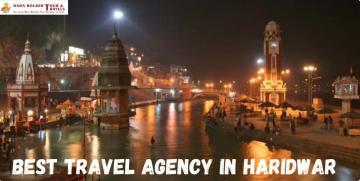 Best Travel Agency in Haridwar for Uttarakhand Tours