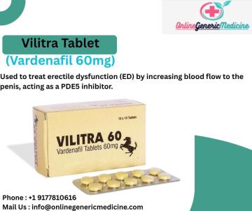 Get Vilitra (Vardenafil) Tablets Online at affordable price