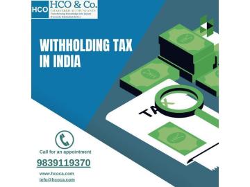 A Simple Guide to Understanding Withholding Tax in India Rules