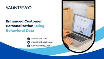 Enhanced Customer Personalization Using Behavioral Data