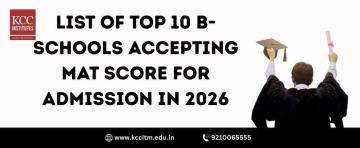 List of Top 10 B-Schools Accepting MAT Score for Admission in 2026