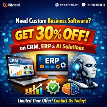 Need Custom Business Software? Get 30% OFF on CRM, ERP & AI Solutions