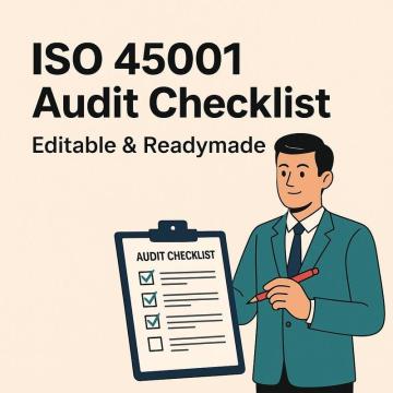 Editable ISO 45001 Audit Checklist – 500+ OH&S Questions