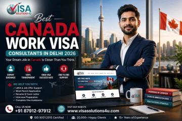 Best Canada Work Visa Consultants in Delhi 2026