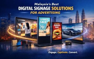 Malaysia’s Best Digital Signage Solutions for Advertising