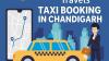 Why Choose One Way Taxi Service in Chandigarh by Mittal Travels?