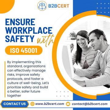 Get ISO 45001 Certification in Bangalore with Expert Support from B2BCert