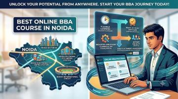 Best Online BBA Course in Noida – UGC-Approved Online Degree