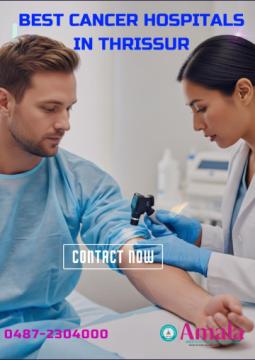 Comprehensive Cancer Care at the Best Cancer Hospitals in Thrissur