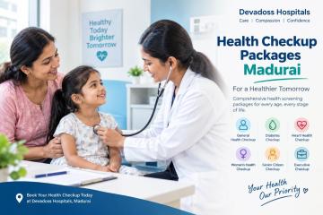 Health Checkup Packages Madurai for Better Wellnes